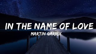 Martin Garrix amp Bebe Rexha  In The Name Of Love Lyrics  Top Best Song [upl. by Aniuqaoj]