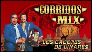 LOS CADETES DE LINARES SUPER MIX DE CORRIDOS [upl. by Itnuahsa]