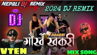 GORKHE KHUKURI DJ REMIX  VTEN NEW SONG 2080  NEPALI DJ  DJ  VTEN X LUREA DJ  NEW NEPALI DJ [upl. by Hooge]