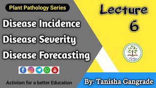 Disease Incidence  Disease Severity  Disease Forecasting  Plant Pathology by Tanisha Gangrade [upl. by Zildjian]