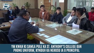 YM KWAH KI SAMLA PULE KA ST ANTHONY’S COLLEGE BAN PHONG UNIFORM KYNDUH KA NEHUSU IA U PRINCIPAL [upl. by Scot]