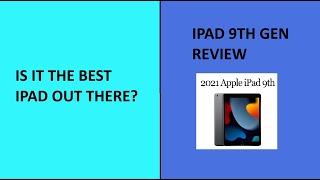 iPad 9th Gen Review [upl. by Booth]