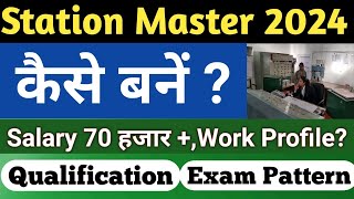 Railway Station Master Kaise Bane RRB Station Master Vacancy 2024  Station Master 2024  NTPC 2024 [upl. by Brena]