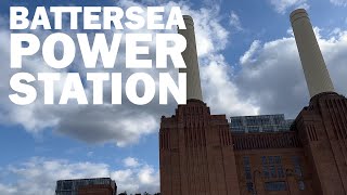 Battersea Power Station [upl. by Hugh]