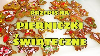 PIERNIKI ŚWIĄTECZNE  Przepis na pierniczki świąteczne  Jak zrobić pierniczki [upl. by Ymeraj]