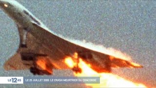 25 juillet 2000  crash du Concorde la fin dun mythe [upl. by Galan]