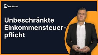 Unbeschränkte Einkommensteuerpflicht EStG  Definition [upl. by Sapowith]