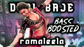 nagada sung dhol baje bass boosted  bass  RJCreationzz bassboosted deepikapadukone ramaleela [upl. by Adnahc217]