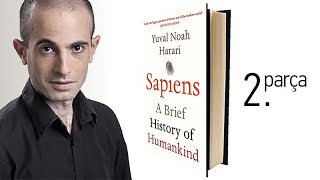 Yuval Noah Harari  Sapiens  Bilişsel Devrim 2 Parça [upl. by Devonna]