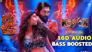 KISSIK TELUGU 16D AUDIO BASS BOOSTEDPUSHPA 2 KISSIK SONG8D SONGS TELUGUTELUGU 8D SONGS [upl. by Adev]