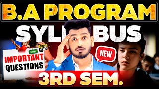 BA Program Semester 3rd Important Questions amp Latest Syllabus  Notes  Big Updates [upl. by Eustazio]