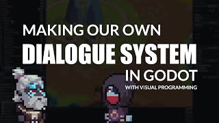 Making our OWN dialogue system in Godot  The Beacon Devlog [upl. by Avon]