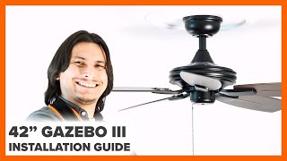 42quot Gazebo III Ceiling Fan Installation Guide [upl. by Odella66]