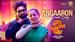 Angaaron Ka Ambar Sa Lagta Hai Mera Sami Full Song Pushpa 2  Shreya Ghosal Allu Arjun Rashmika [upl. by Neirb]