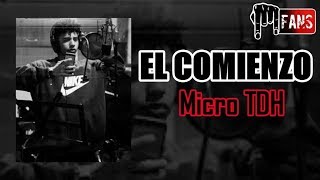 Micro TDH  El Comienzo  Mix 2016 [upl. by Breena507]