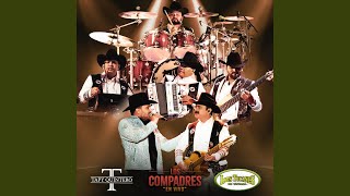 Los Compadres En Vivo [upl. by Philippine]