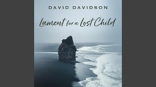 Lament for a Lost Child [upl. by Phoebe]