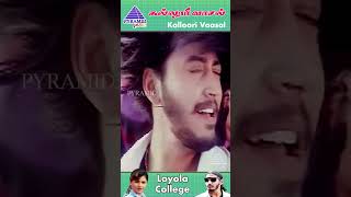 Loyola College Video Song  Kalloori Vaasal Movie Songs  Prashanth  Ajith Kumar  ytshorts [upl. by Nnahsal596]