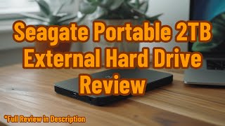 Seagate Portable 2TB External Hard Drive STGX2000400 Review [upl. by Imelda]