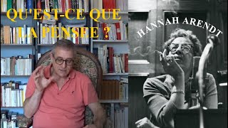 Hannah Arendt  Questce que la pensée [upl. by Aynad]