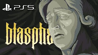 BLASPHEMOUS Gameplay Walkthrough Part 4  MELQUIADES THE EXHUMED ARCHBISHOP PS5 [upl. by Nesiaj]