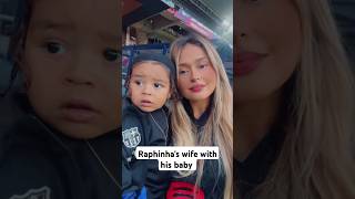 Raphinhas wife with his baby [upl. by Sudnac]