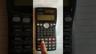 How to Convert Decimal Number to Binary Number in Scientific Calculator Casio fx991MS [upl. by Kylander836]