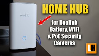 Reolink Home Hub Review  Made for Reolink BatterySolar Security Cameras [upl. by Sachiko21]