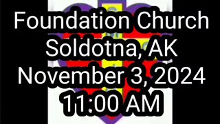 Foundation Church  Soldotna AK [upl. by Eipper]