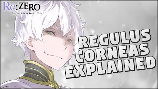 Who Is Regulus Corneas  Re Zero Regulus Explained [upl. by Bernice]