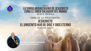 EN VIVO  Jesucristo El unigénito Hijo de Dios y Dios eterno Tercera Parte  09102024 [upl. by Kippar]