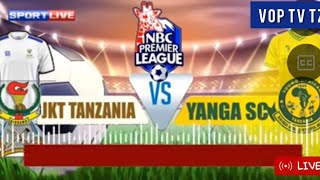 LIVE JKT TANZANIA FC Vs YANGA SC LIGI KUU TANZANIA JUMATANO  24042024 [upl. by Cyndi]