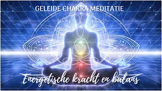 Geleide chakra meditatie  energetische kracht en balans [upl. by Ddahc930]