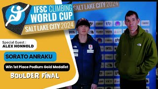 SORATO ANRAKU WIN MEN’S BOULDER IFSC CLIMBING WORLD CUP SALT LAKE CITY 2024  Guest  ALEX HONNOLD [upl. by Englebert587]