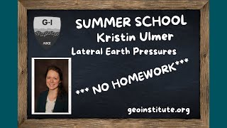 Summer School E01 Kristin Ulmer Lateral Earth Pressures [upl. by Adnocahs]