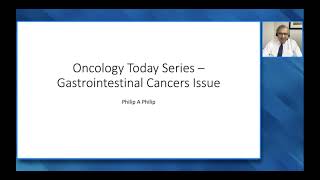 Gastrointestinal Cancers  Oncology Today with Dr Neil Love Special Edition — Key Presentations [upl. by Esyak]