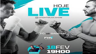 POPÓ E BAMBAM  AO VIVO  FIGHT MUSIC SHOW 4 [upl. by Cati227]