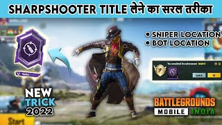 HOW TO GET SHARPSHOOTER TITLE IN BATTLEGROUND MOBILE INDIA  HOW TO GET SHARPSHOOTER TITLE IN BGMI [upl. by Rehpotsrik853]