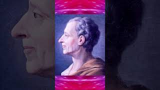 📚 Charles Louis de Montesquieu  Montesquieu  Shorts Philosophy Montesquieu Knowledge Shorts [upl. by Standing950]