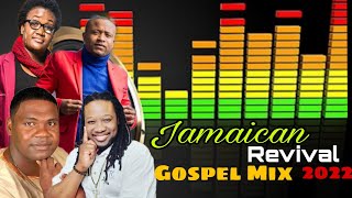 Jamaican Revival Gospel Mix 2022 Minster Howdy  Julene Minto  Andre Revelation  Dyshane Campbell [upl. by Zurn]