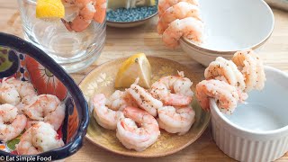 Easy Poached Shrimp Recipe  Eat Simple Food [upl. by Lotsirk]