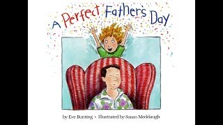 A Perfect Fathers Day by Eve Bunting Grandma Anniis Storytime [upl. by Naoj318]