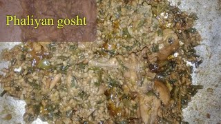 Gosht or phaliyan  Phaliyan Goshat  Phaliyan goshat Recipe  Phaliyan gosht Recipes [upl. by Ydissahc]