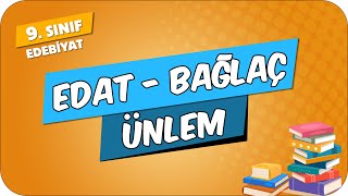 Edat  Bağlaç  Ünlem  9Sınıf Edebiyat 2024 [upl. by Annissa]