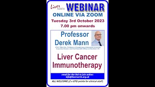 Professor Derek Mann  Liver Cancer Immunotherapy [upl. by Jansson]