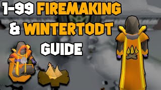 OSRS 199 Firemaking amp Wintertodt Guide  Updated Firemaking Guide [upl. by Henriette239]