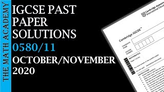 058011ON2020Worked Solutions2020IGCSE Maths PaperCoreOctoberNovember20200580 [upl. by Naltiac641]