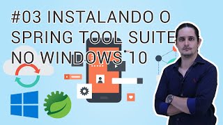 03 Instalando Spring Tools 4 Spring Tool Suite no Windows 10 [upl. by Norag]