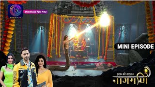 Ishq Ki Dastaan Naagmani Test Of Nagin 30September2023 Episode 408  इश्क़ की दास्तान नागमणिDangal TV [upl. by Tracay]