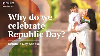 Why do we celebrate Republic Day  Republic Day Special [upl. by Ahsimrac]